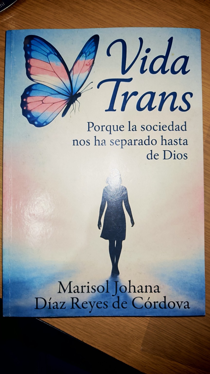 Portada del libro Vida Trans de Marisol Johana Díaz Reyes de Cordova